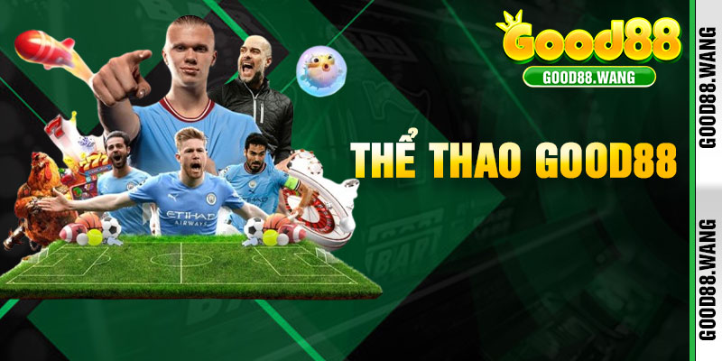 Thể Thao Good88
